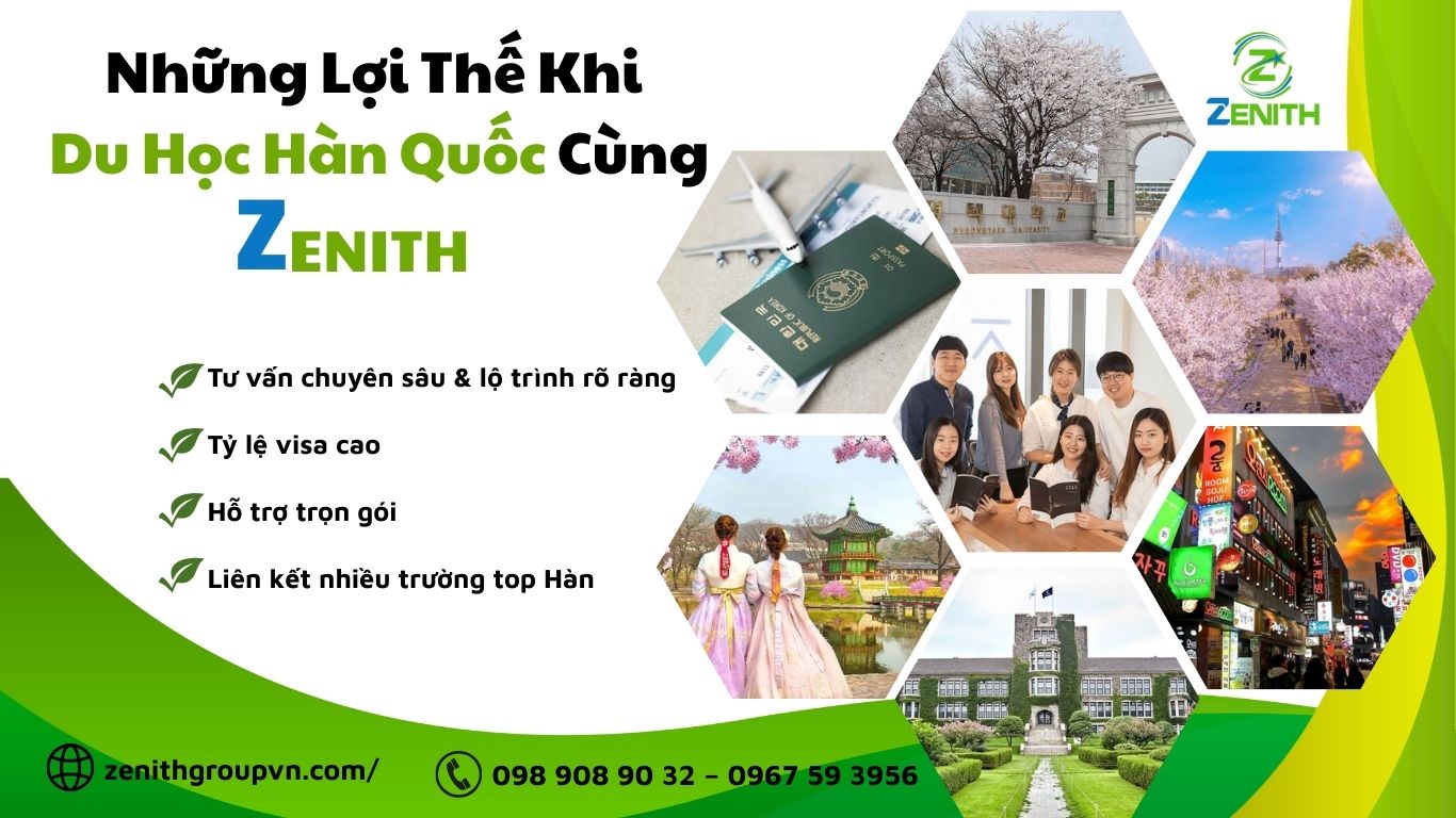 Những Lợi Thế Khi Du Học Hàn Quốc Cùng Zenith